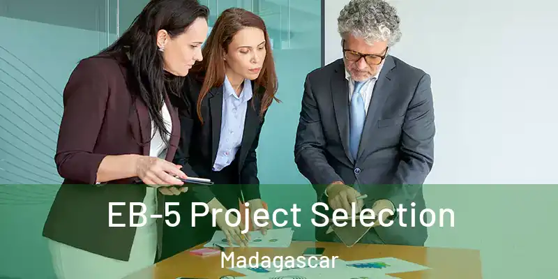  EB-5 Project Selection Madagascar