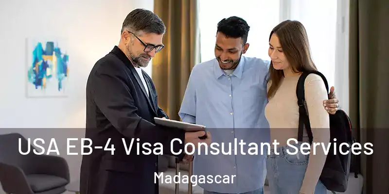  USA EB-4 Visa Consultant Services Madagascar